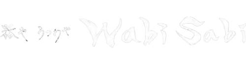 Ĥ䡡WABI SABI